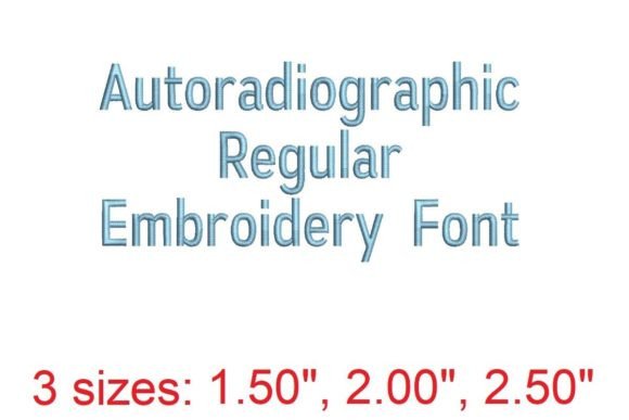 Discover the Autoradiographic Embroidery Font: A Creative Essential for Embroiderers